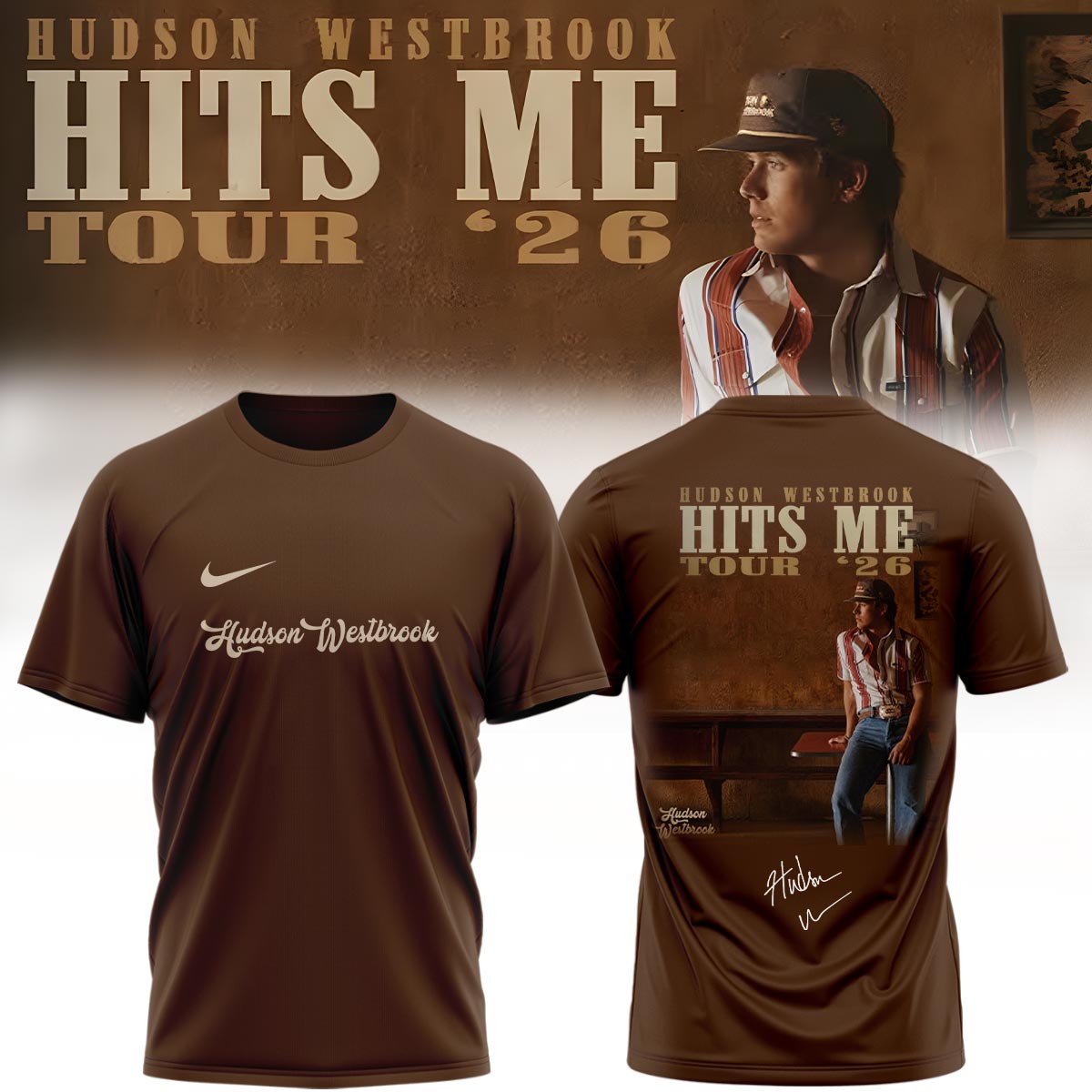 Hudson Westbrook ”Hits Me Tour 2026” Signature – Tshirt