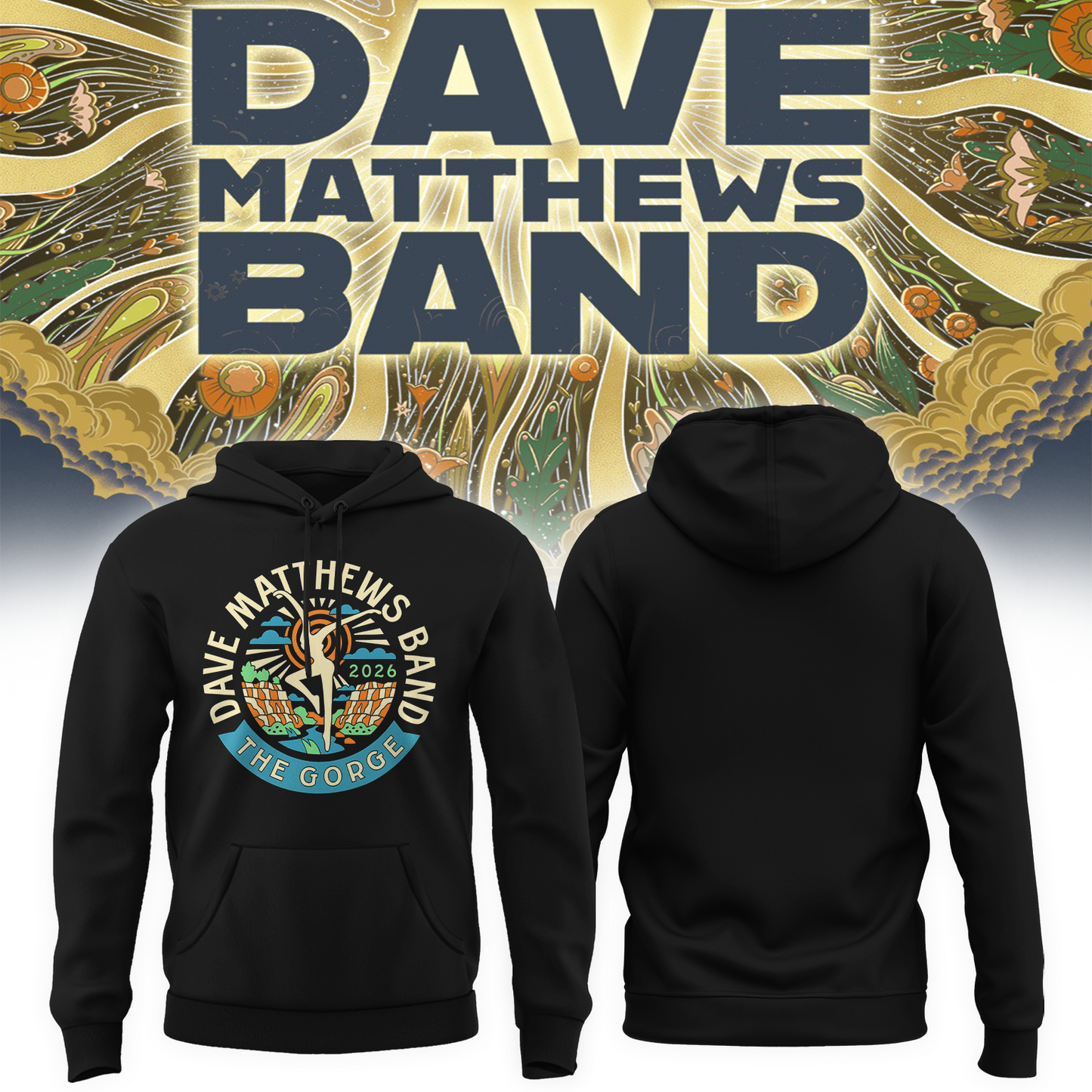 Dave Matthews Band George WA 2026 Gig Poster Live At The Gorge On September 4 5 6 2026 Hoodie