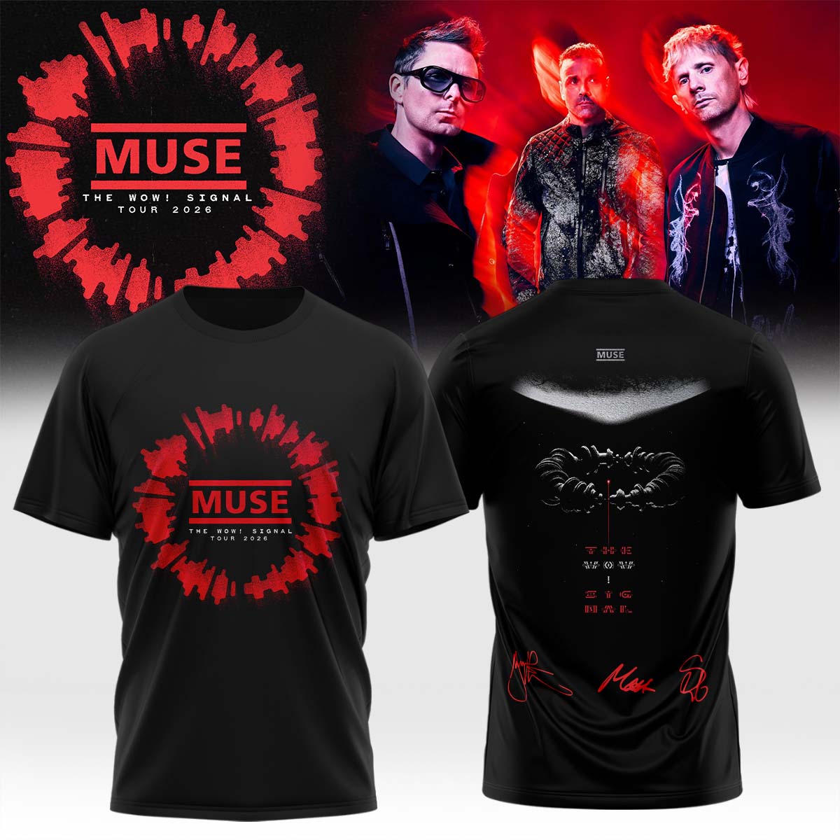 ,,.Muse The Wow! Signal Tour 2026 Limited Edition Signature – Tshirt
