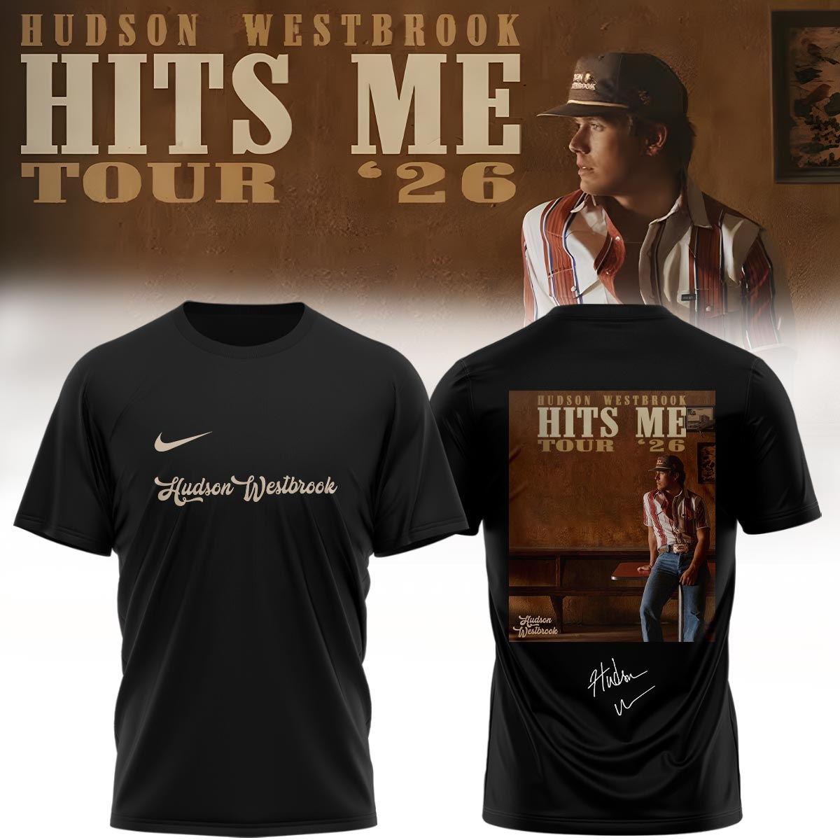 Hudson Westbrook ”Hits Me Tour 2026” Signature – Tshirt