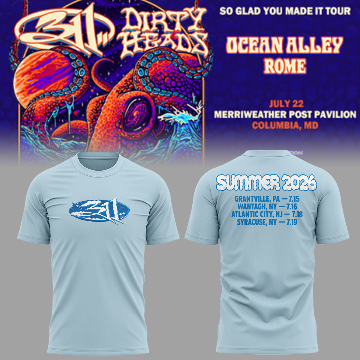 Limited Edition 311 So Glad You Made It Tour Shirt