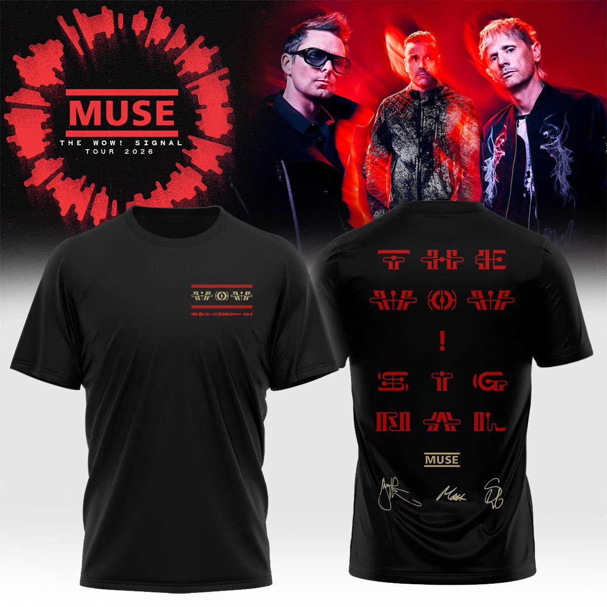 ,,.Muse The Wow! Signal Tour 2026 Limited Edition Signature – Tshirt
