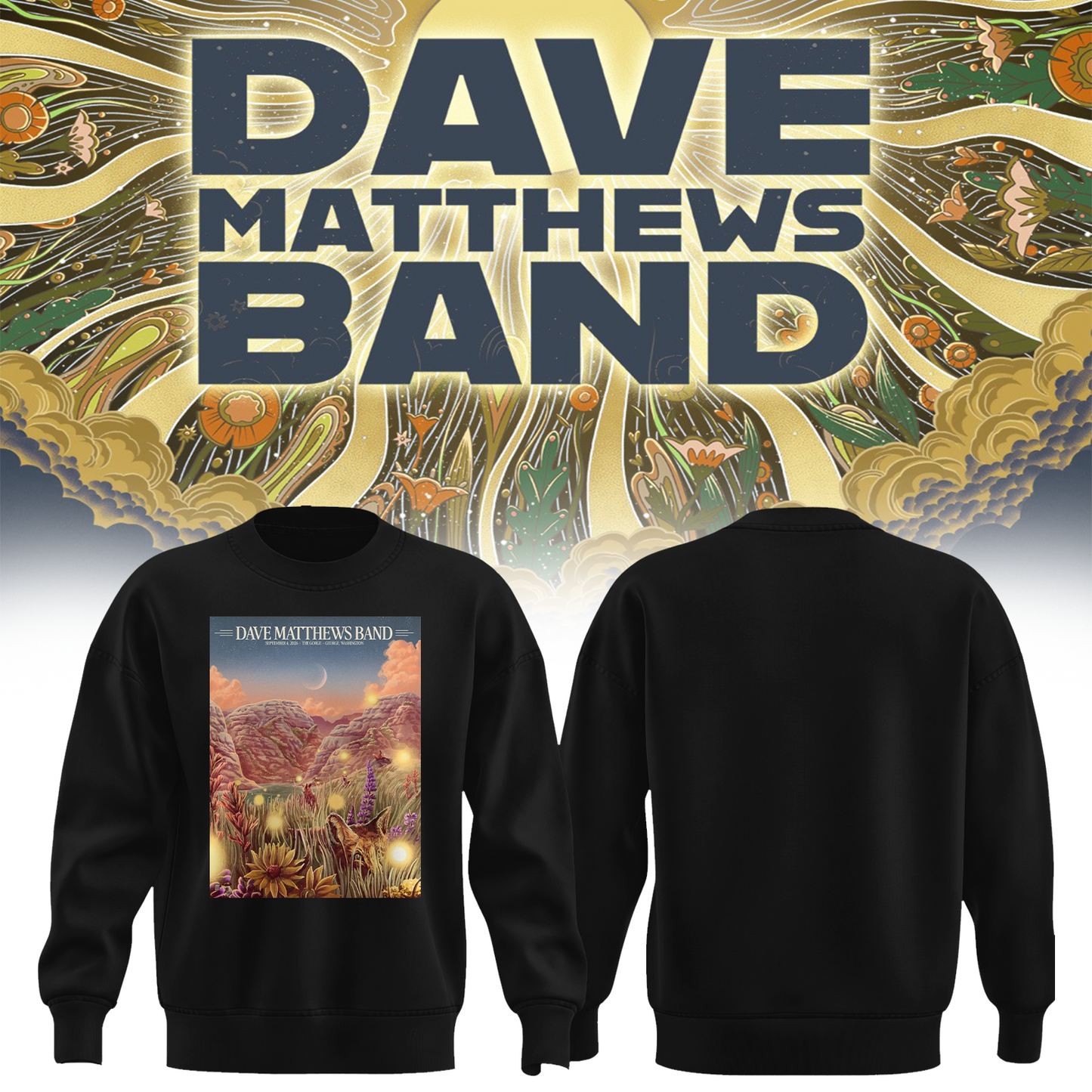 Dave Matthews Band George WA 2026 Gig Poster Live At The Gorge On September 4 5 6 2026 Sweater