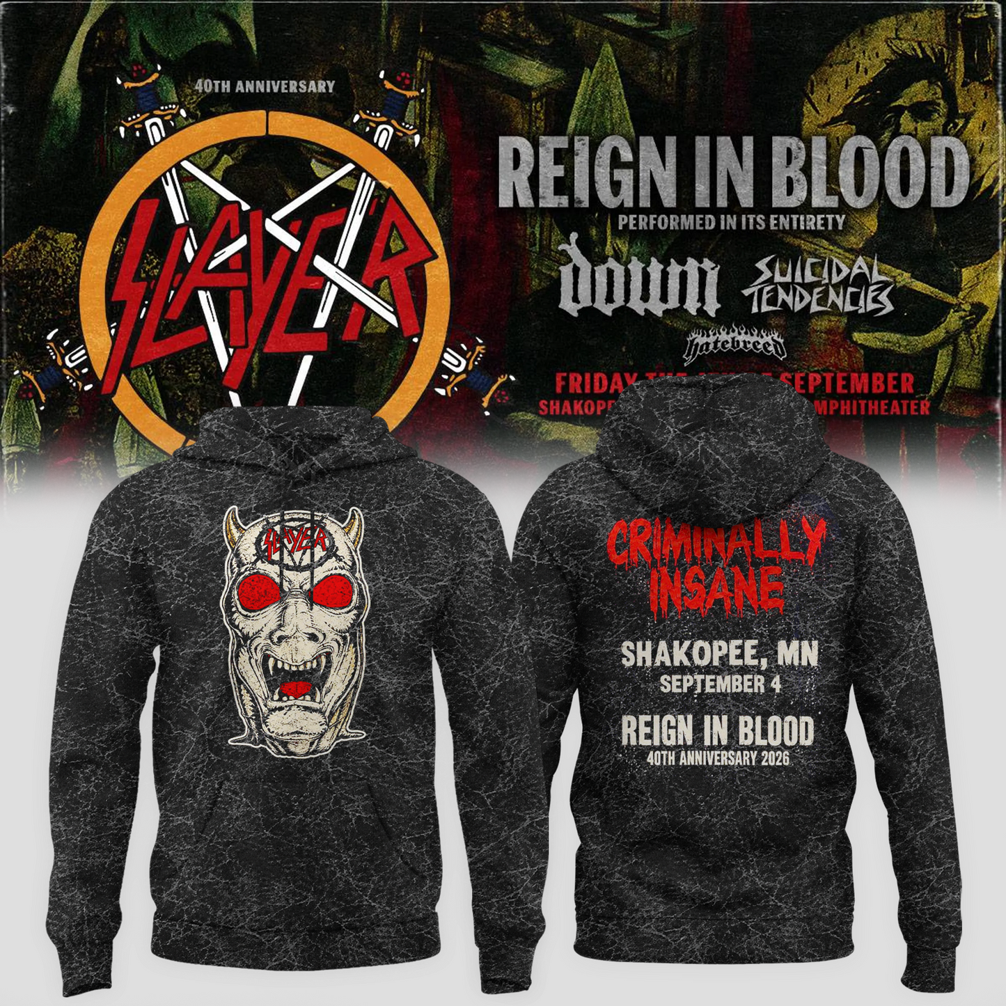 Slayer Shakopee MN 2026 Event Tee Reign In Blood 40 Anniversary Tour September 4 2026 Two Sided Hoodie