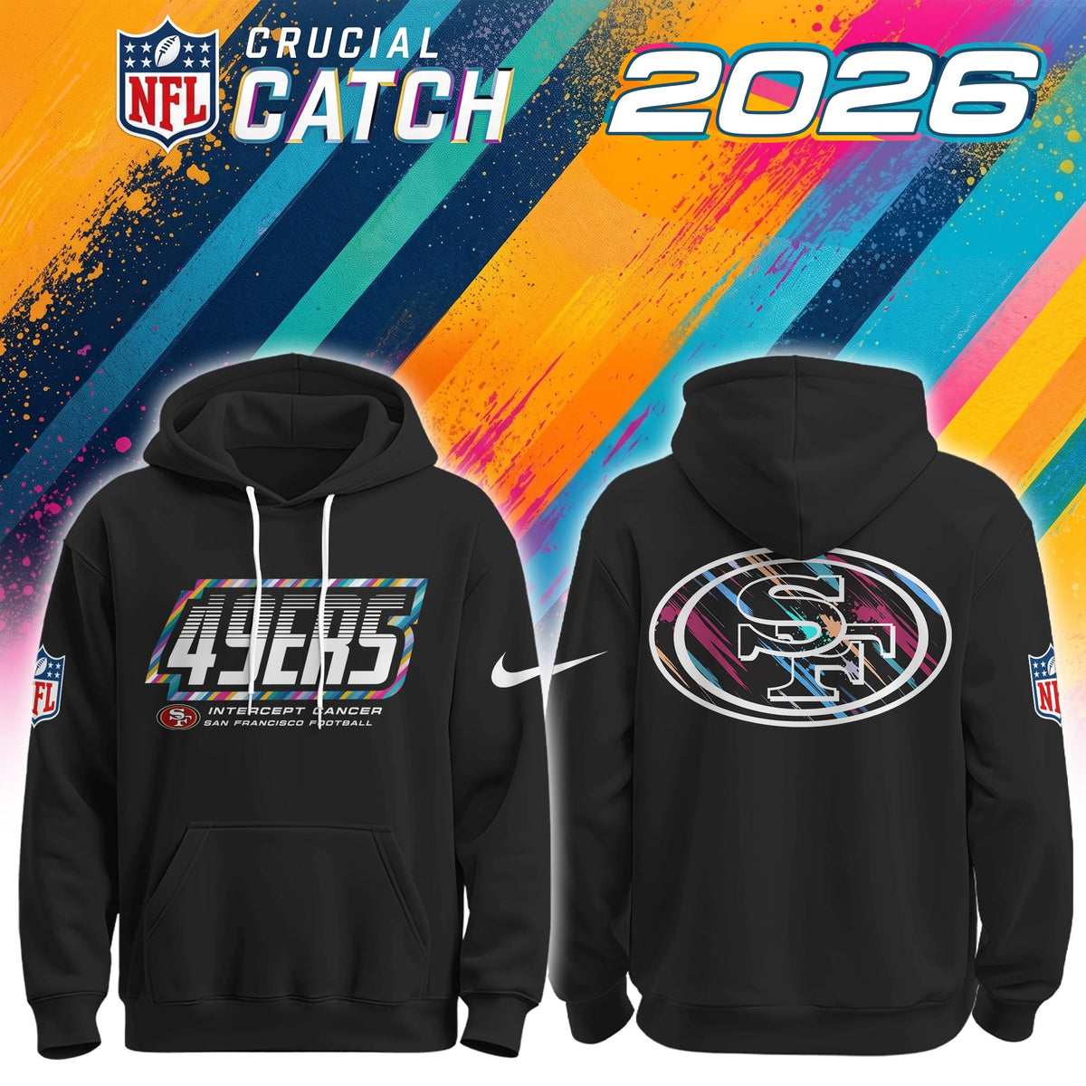S. F. 49ers 2026 Crucial Catch Limited Hoodie