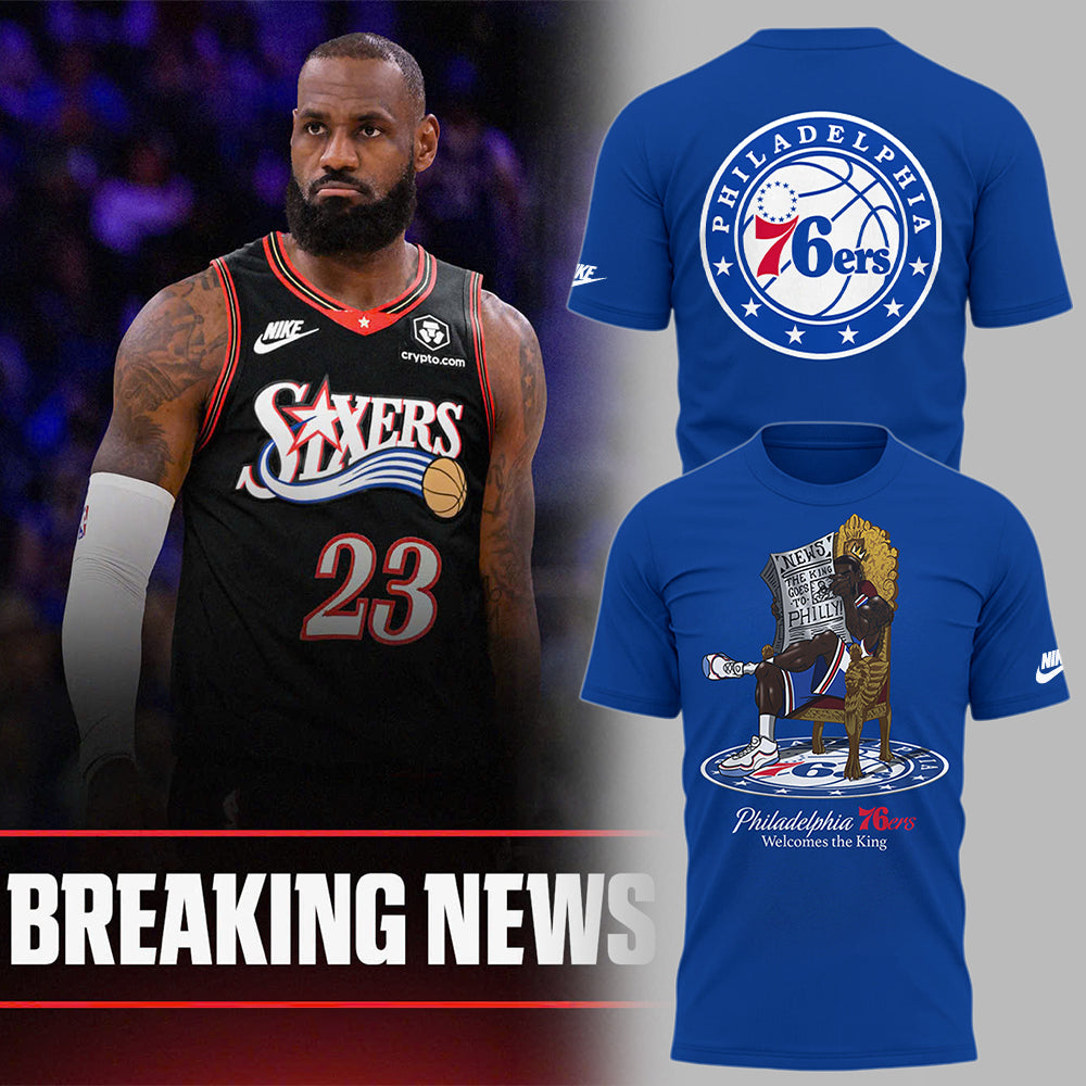 Limited Edition LeBron James Philadelphia 76ers T-Shirts