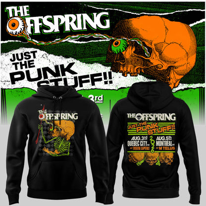 Limited Edition Just the Punk Stuff In Quebec & Montreal Hoodie