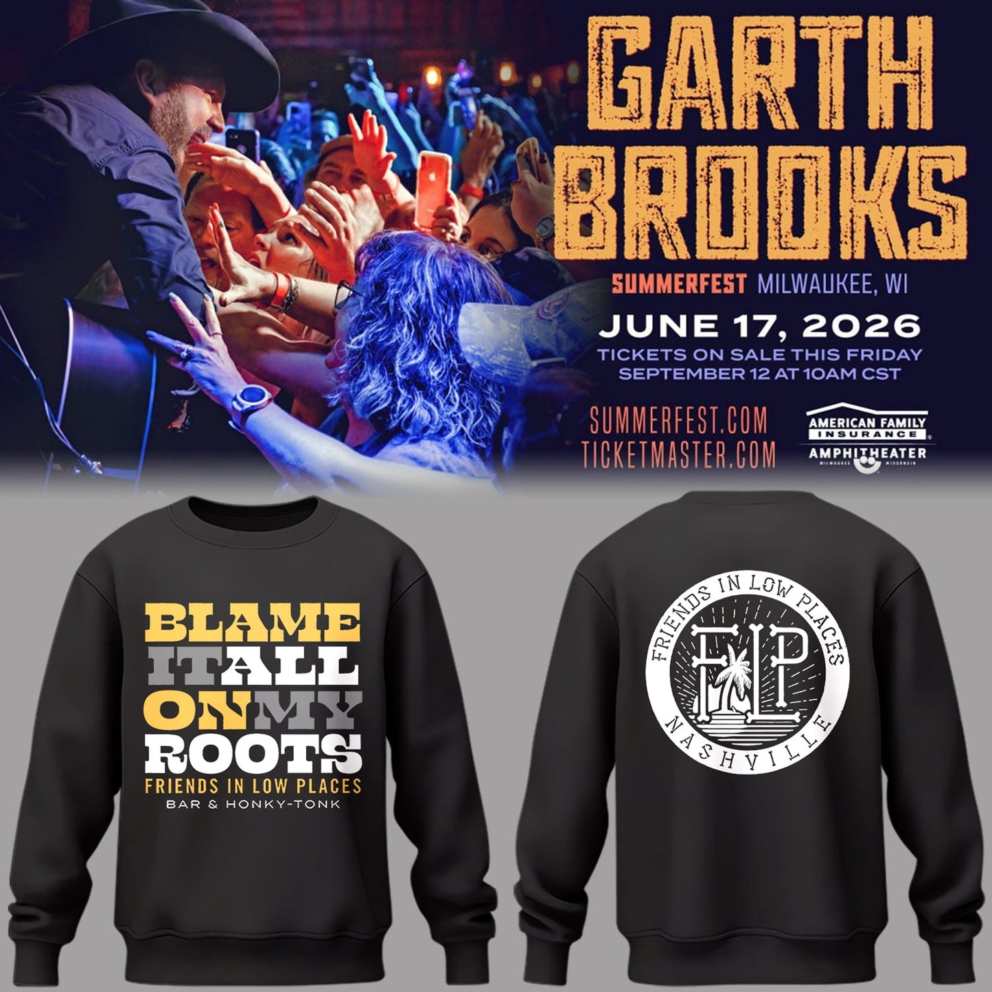 Limited Edition Blame It All On My Roots Arena Tour Sweatshirt