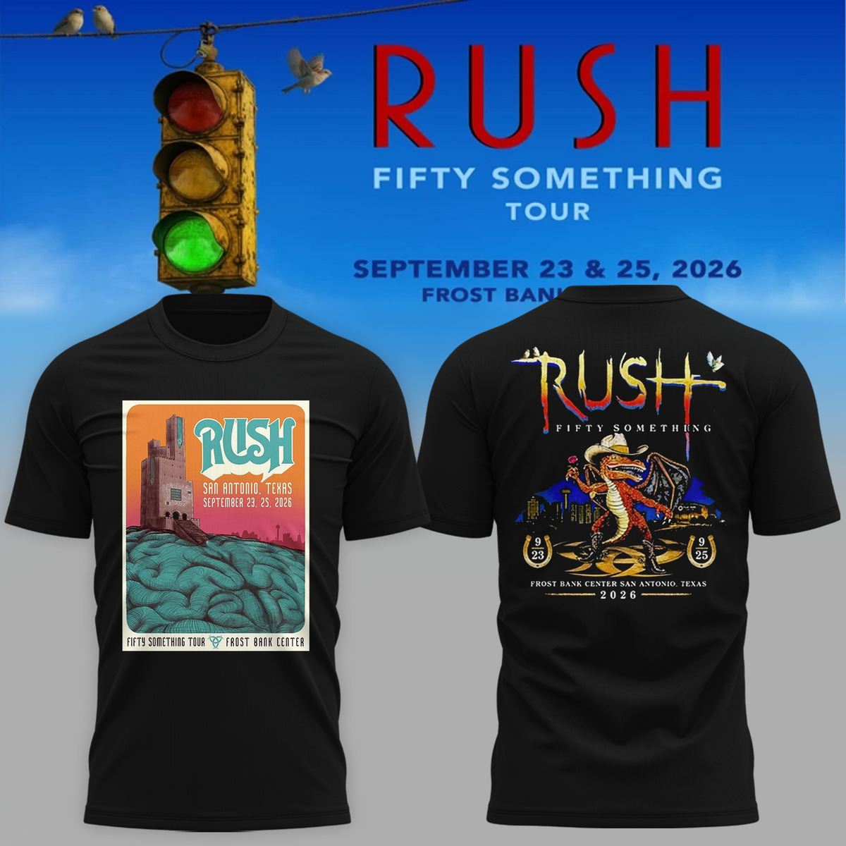 RUSH San Antonio Texas 2026 Fifty Something Tour T-Shirt