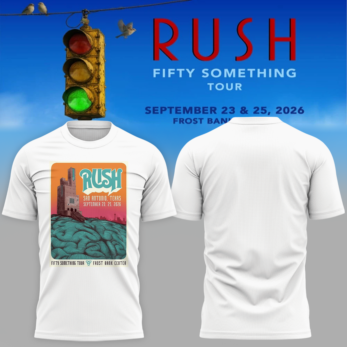 RUSH San Antonio Texas 2026 Fifty Something Tour T-Shirt