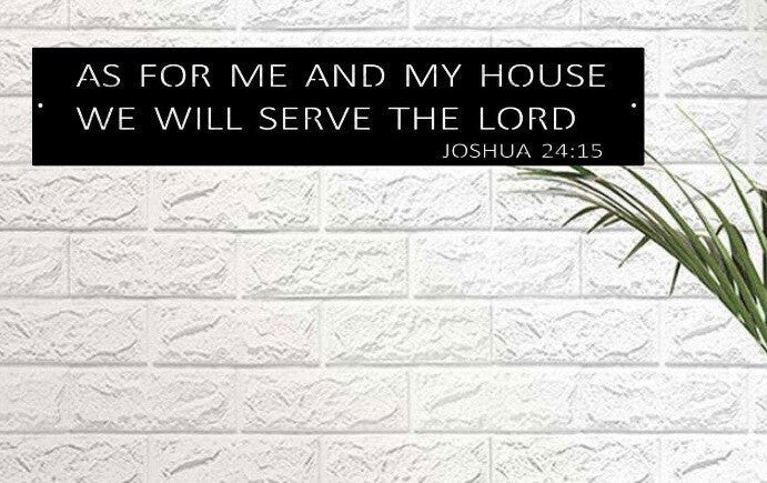 As For Me And My House We Will Serve The Lord Plaque