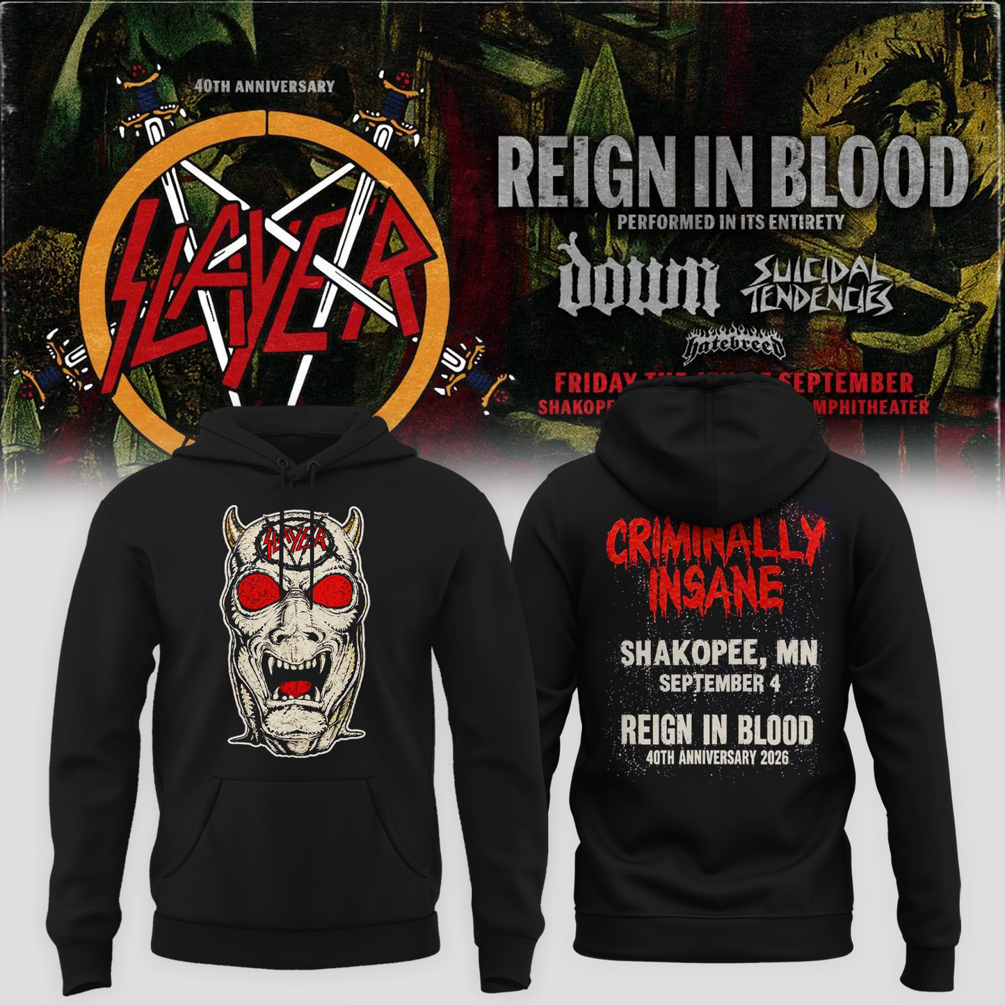 Slayer Shakopee MN 2026 Event Tee Reign In Blood 40 Anniversary Tour September 4 2026 Two Sided Hoodie