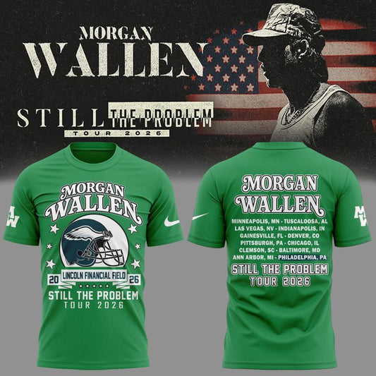 Morgan Wallen x Philadelphia Eagles - Still The Problem Tour 2026 T-Shirt