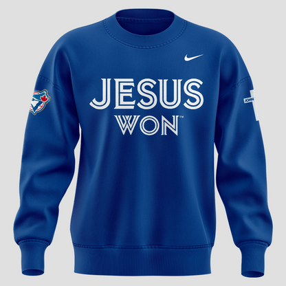 Toronto Blue Jays x JESUS WON 2026 Sweatshirt