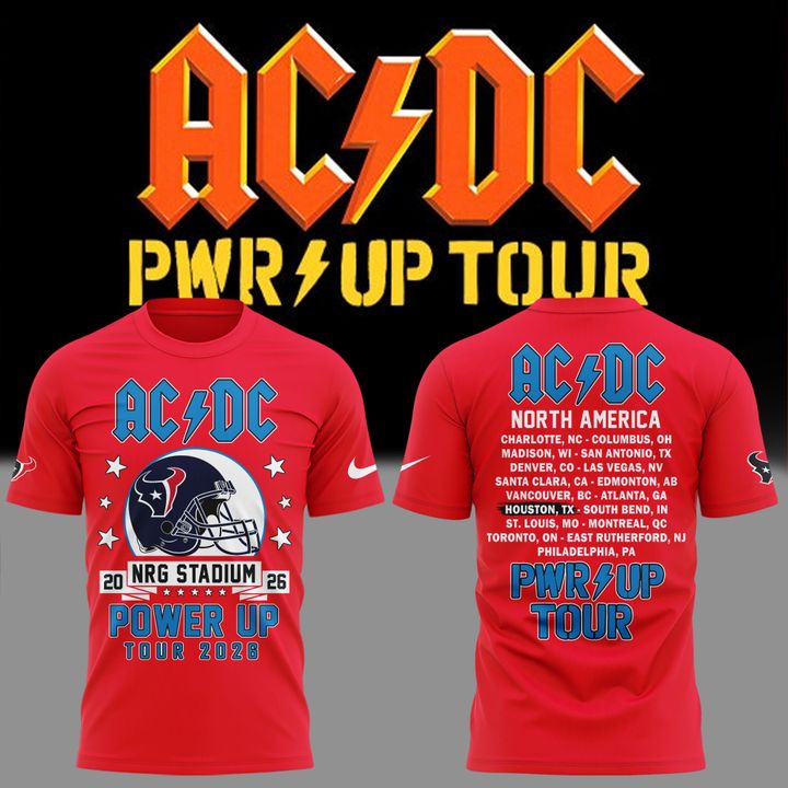001.18. Special 2026 AC/DC x Houston Texans - Power Up Tour 2026 T-Shirt