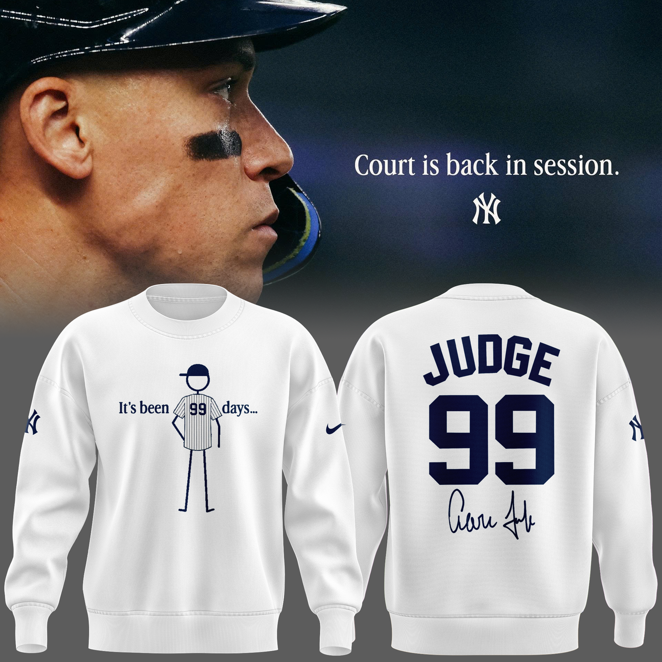 Special New Aaron Judge #99 White Sweat - Welcome Back